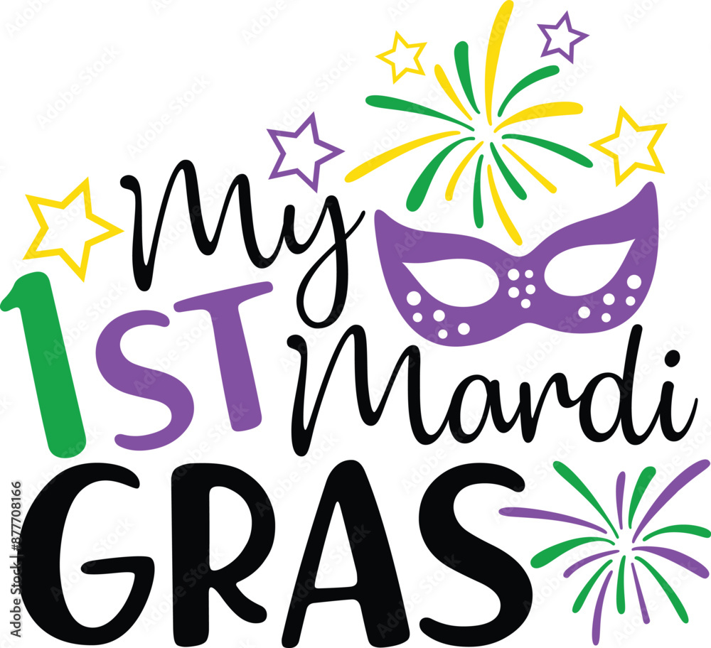 1st Mardi Gras Kids Mardi Gras Typography Design 1st Mardi Gras Kids Mardi Gras Typography Design