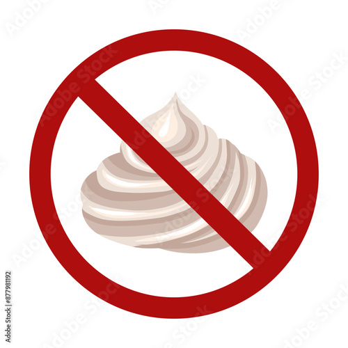 Meringue in a prohibition sign. Allergy danger. Sweets are forbidden. Prohibition sign for menu and recipes