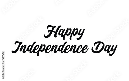 Creative Hand Lettering Text "Happy Independence Day" or Calligraphy on Beautiful Tri Color National Flag Abstract Background.