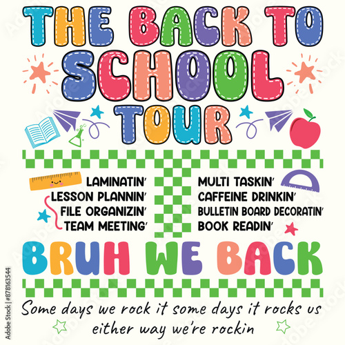 the back to school tour, Back To School Trendy Design for Tshirt, Banner, Poster, Hoodie, Background