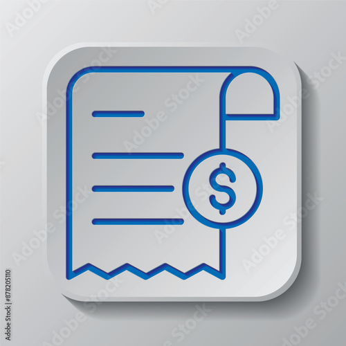 Bill and dollar simple icon vector. Flat design. Paper cut design. Cutted blue symbol with shadow. Gray badge button, gray background