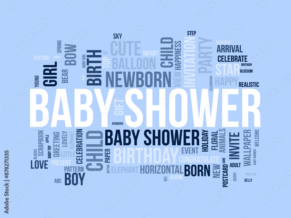 Fototapeta premium Baby Shower wordcloud template. Newborn baby greeting concept vector background.