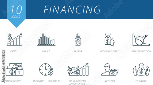 Financing outline icons set. Creative icons: profit, chart, saving, increase cost, risk reduction, investment security, investment duration, high growth opportunities, investor, economy.
