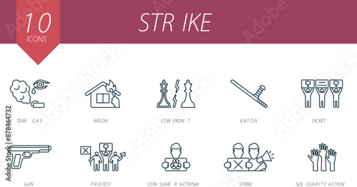 Strike outline icons set. Creative icons: tear gas, arson, confront, baton, picket, gun, protest, consumer activism, strike, solidarity action.