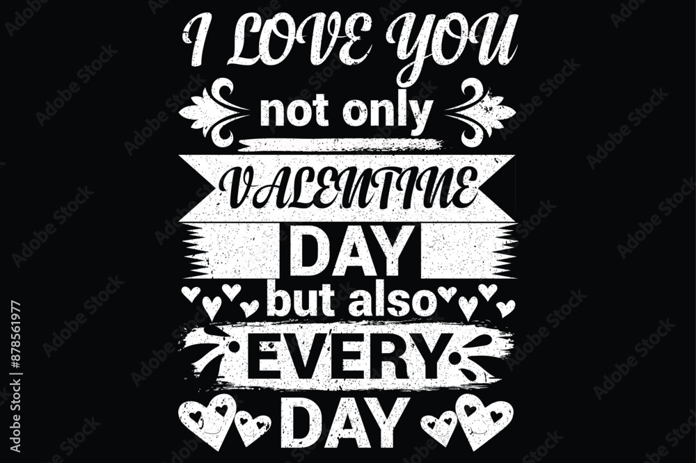 Naklejka premium Valentin Day T Shirt Design
