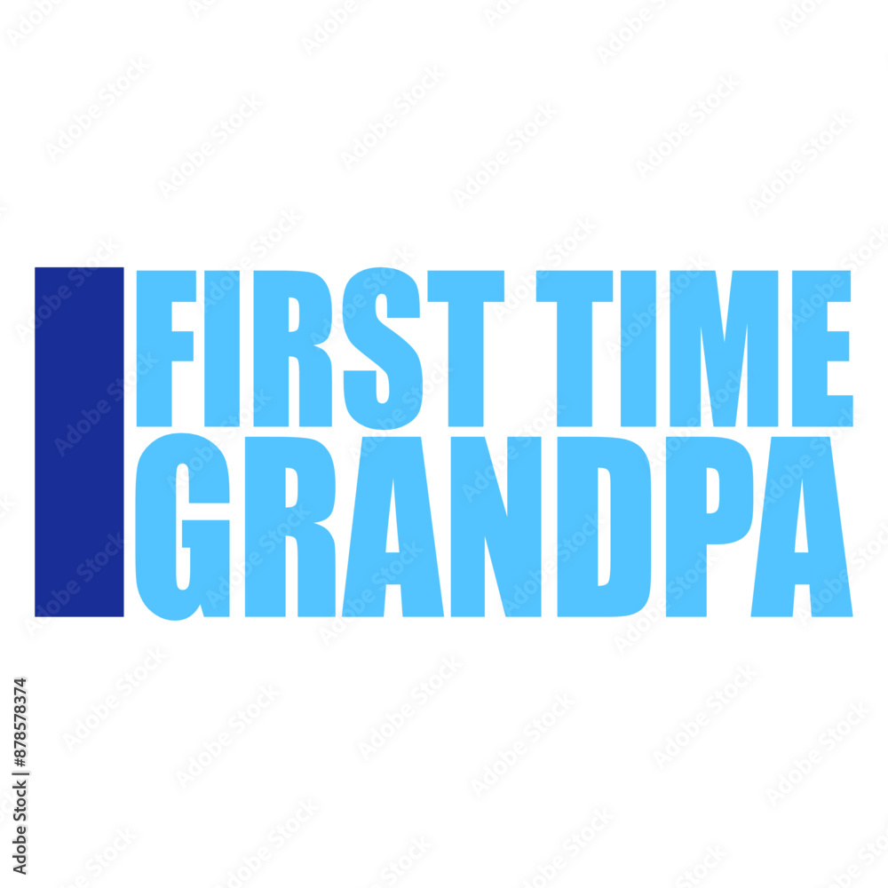 First Time Grandpa Deluxe Best Super Grandfather Love Grandpop Grandchild Granddaddy First Time Grandpa Deluxe Best Super Grandfather Love Grandpop Grandchild Granddaddy