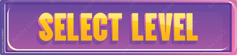 Bright purple button with the message select level in yellow, inviting users to start playing a game Bright purple button with the message select level in yellow, inviting users to start playing a game