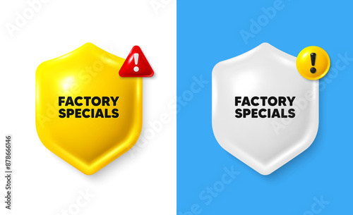Factory specials tag. Shield 3d banner with text box. Sale offer price sign. Advertising discounts symbol. Factory specials chat protect message. Shield speech bubble banner. Danger alert icon. Vector