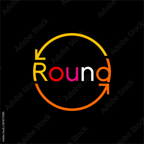 "Round" word design with rotating arrow.