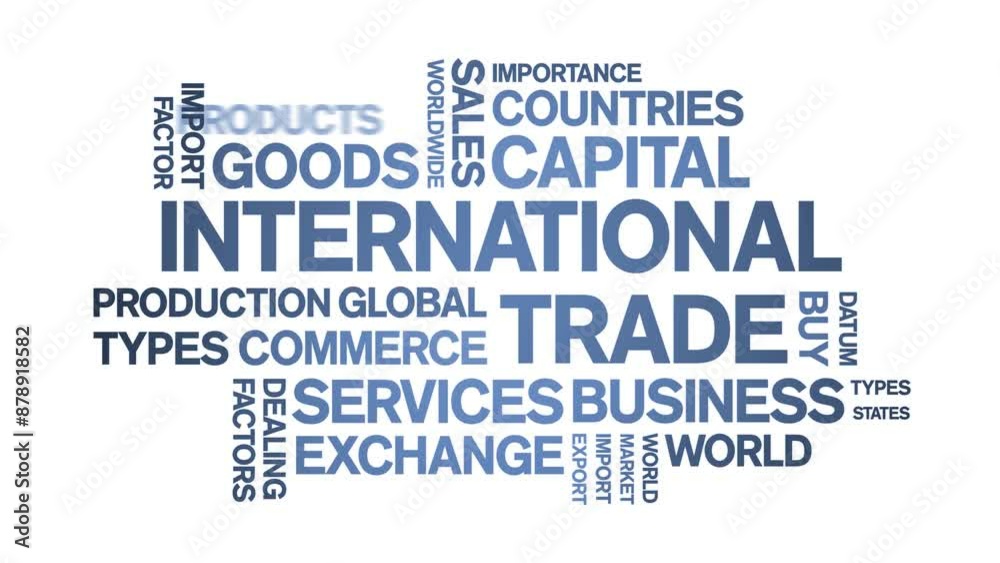 international trade animated word cloud;text design animation tag kinetic typography seamless loop. international trade animated word cloud;text design animation tag kinetic typography seamless loop.