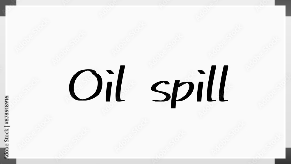 Oil spill のホワイトボード風イラスト Oil spill のホワイトボード風イラスト