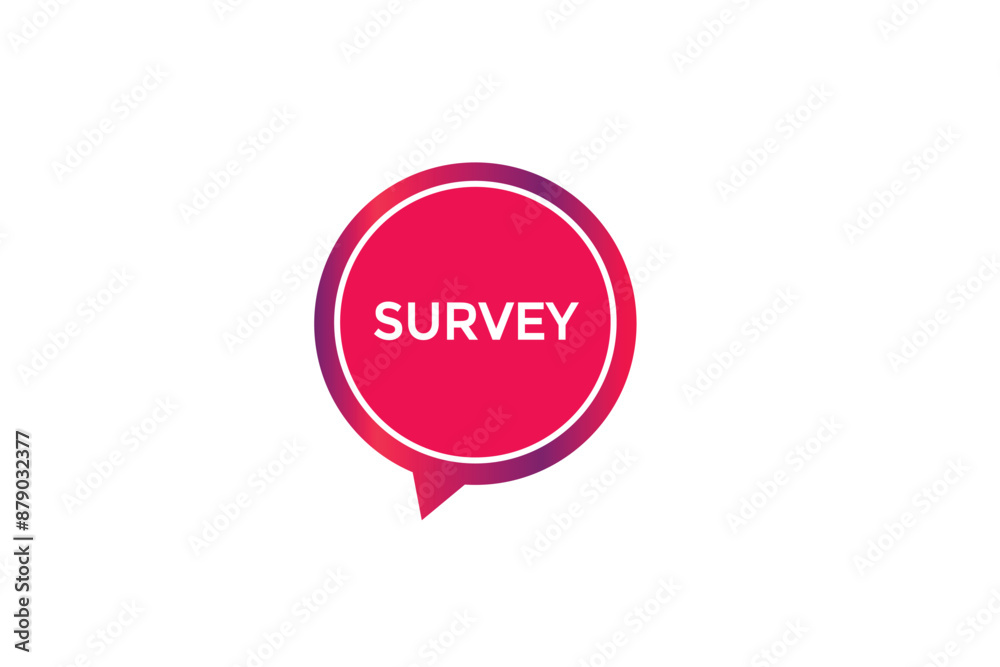 website, survey, online, button, learn, stay, tuned, level, sign, speech, bubble  banner, modern, symbol, click. 
