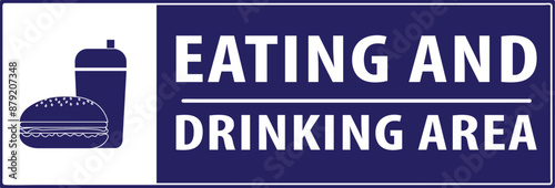 drinking and eating area sign notice vector.eps