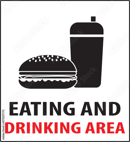 Eating and drinking area notice vector.eps