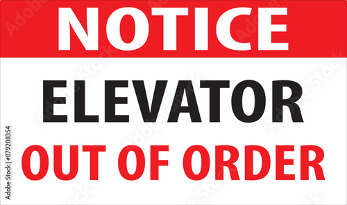 Elevator out of order sign notice vector.eps