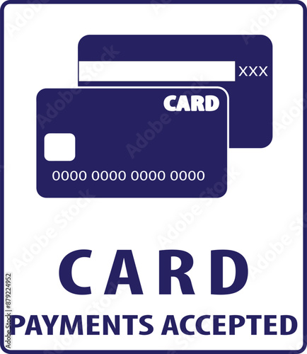 Card payments accepted sign notice vector.eps