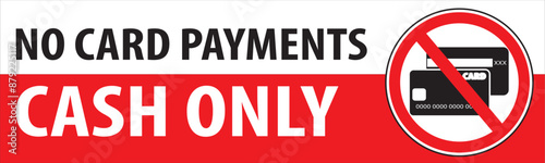Cash only no card payments notice vector.eps