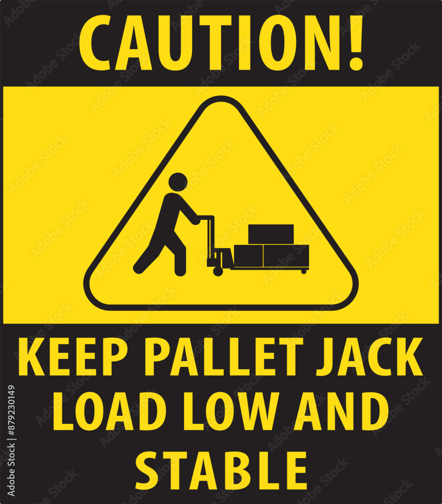 Keep pallet jack load stable and low sign vector.eps Keep pallet jack load stable and low sign vector.eps