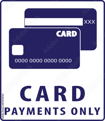 We accept card payments only sign vector.eps