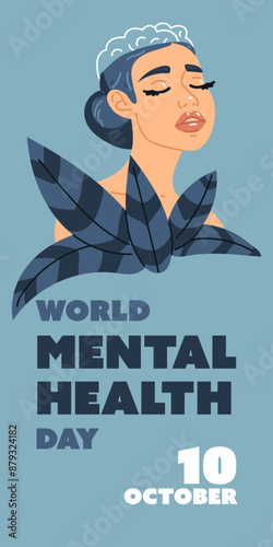 World Mental Health Day girl in Flowers, October 10. Illustration of a girl with clear thoughts. Big blue leaves. Illustration on a blue. Contour of the brain is calm white. Inscription, date vertical