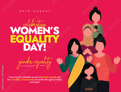 Women's Equality Day banner, social media post, poster design. 26th August Women equality day celebration banner with women of different cultures. The day recalls, granting women the right to vote.