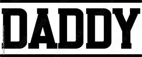 Daddy - Text Design