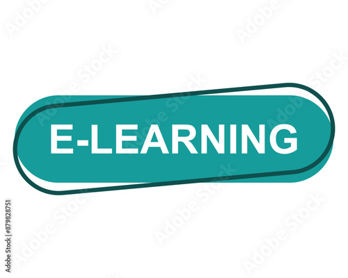 e learning button on white background. e learning button sign