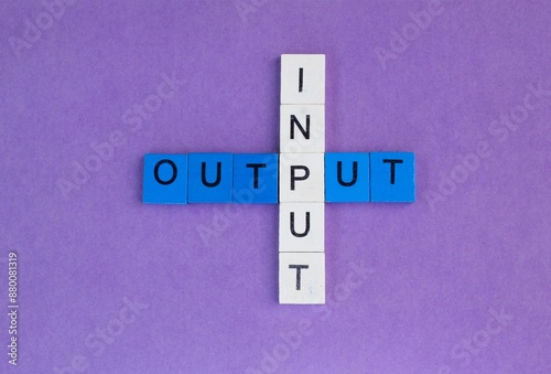 crossword alphabet letters with input and output words. this results chain, inputs are used in order to carry out activities