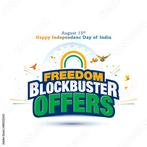 Independence day of India Freedom blockbuster offer, shopping, Sale, deal, discount, logo concept.