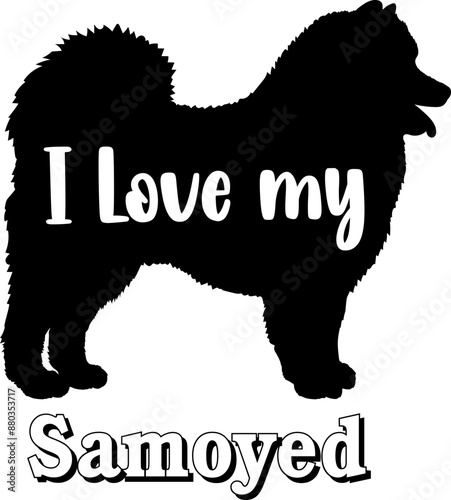 Samoyed I love my dog Dog silhouette dog breeds logo dog monogram vector 