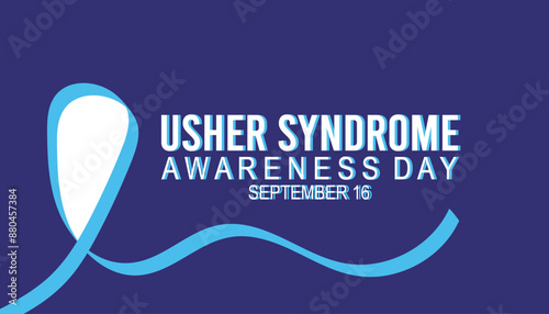 Usher Syndrome Awareness Day is observed every year on September. banner design template Vector illustration background design.