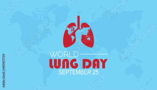 World Lung Day is observed every year on September. banner design template Vector illustration background design.