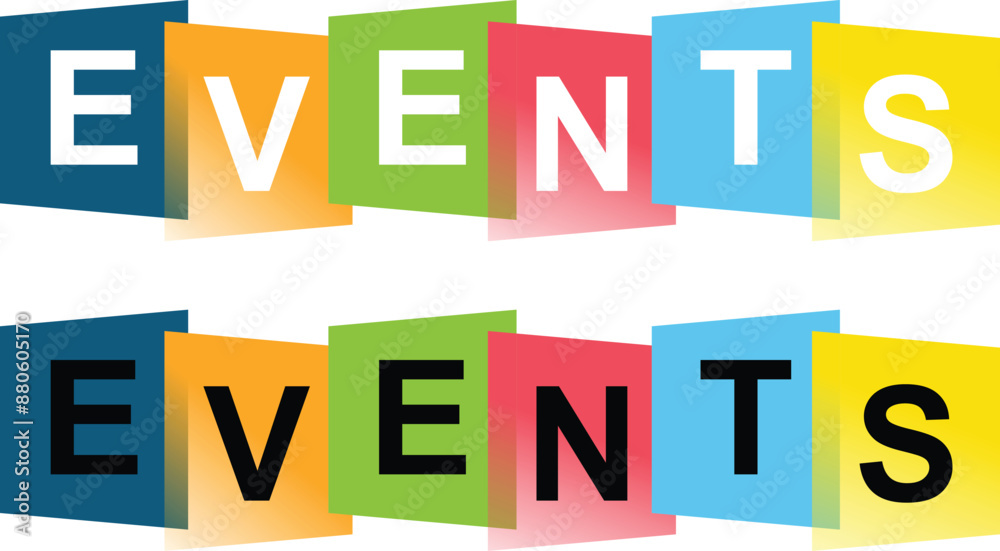 EVENTS colorful letters banner EVENTS colorful letters banner