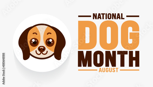 National Dog Month is observed every year in August. Holiday concept. Template for background, banner, card, poster, placard, design template with unique shapes with standard color.