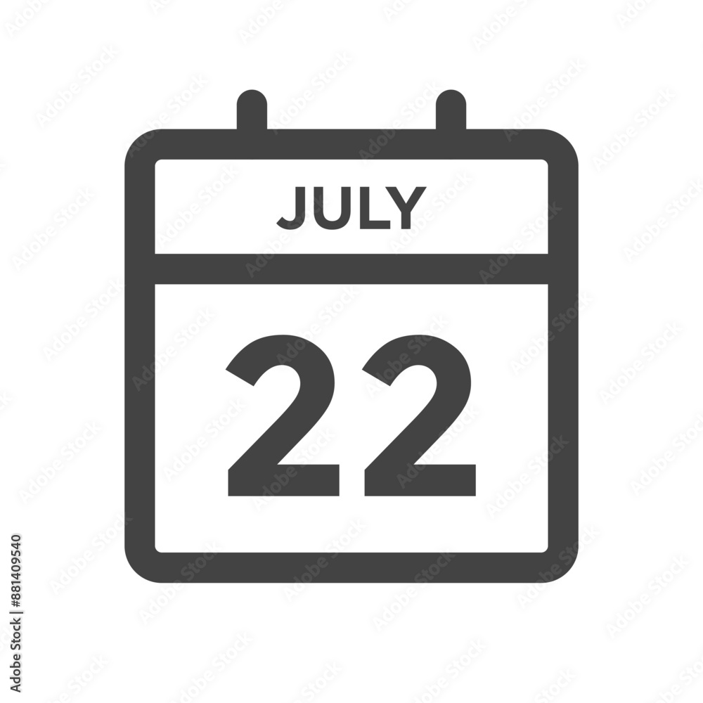 July 22 Calendar Day or Calender Date for Deadlines or Appointment July 22 Calendar Day or Calender Date for Deadlines or Appointment