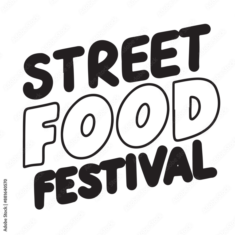 Street Food Festival text lettering. Hand drawn vector art. Street Food Festival text lettering. Hand drawn vector art.