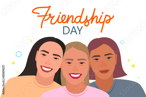Happy Friendship Day greeting illustration. The girls are smiling. Vector illustration.