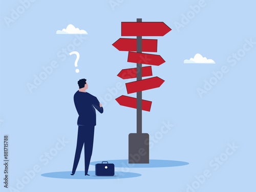 Business decision making, career path, work direction or choose the right way to success concept, confusing businessman looking at multiple road sign with question mark and thinking which way to go.