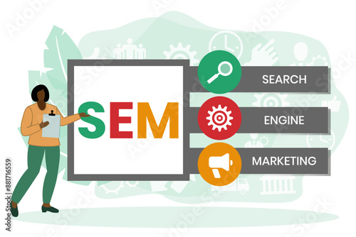 SEM - Search Engine Marketing acronym, Concept with keywords, letters and icons. Colored flat vector illustration. Isolated on white background.