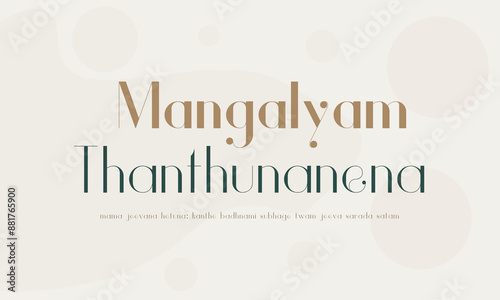 “Mangalyam tantunanena mama jeevana hetuna kanthe badhnami subhage twam jeeva sarada satam” is a Sanskrit chant that is said during Hindu weddings when a woman is given a mangalyam, or nuptial chain.