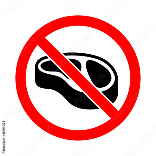 Non Vegetarian prohibited ban red icon with no meat eating forbidden symbol. No meat sign symbol icon, vegetarian, beef fresh meat prohibited signboard.