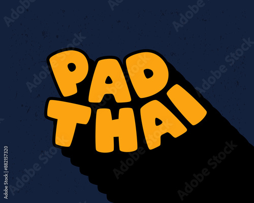 Long shadow text effect creative pad Thai typography design for wall art in yellow and dark blue color style. Lettering vector illustration. Suitable for decoration, poster and banner.