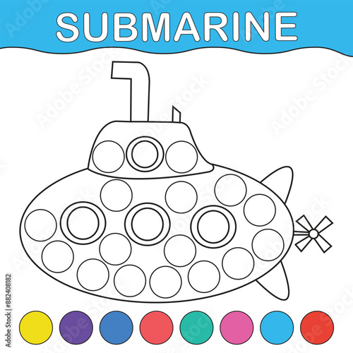 Dot markers educational activity game and Submarine coloring page for toddlers and preschool photo