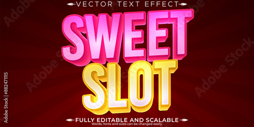 Sweet slot text effect, editable casino and vegas text style