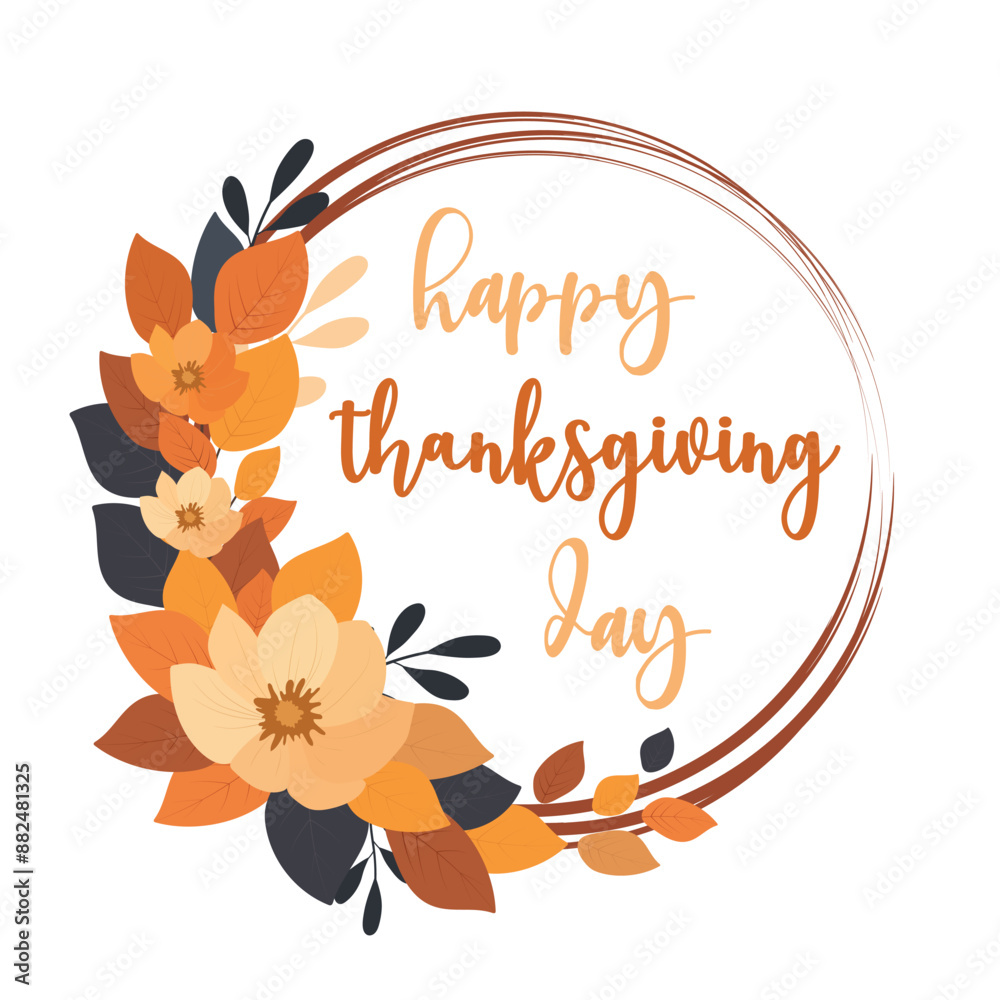Round frame with autumn leaves and flowers Happy Thanksgiving. Round frame with autumn leaves and flowers Happy Thanksgiving.