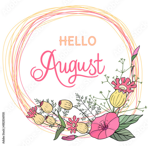 Handwritten, hello august, lettering message. August welcome quote with color leaves . Modern lettering. Design for cards, banners, posters.