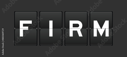 Black color analog flip board with word firm on gray background