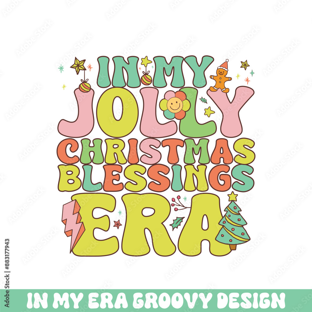 In my jolly Christmas blessing era groovy retro, Merry Christmas retro designs In my jolly Christmas blessing era groovy retro, Merry Christmas retro designs