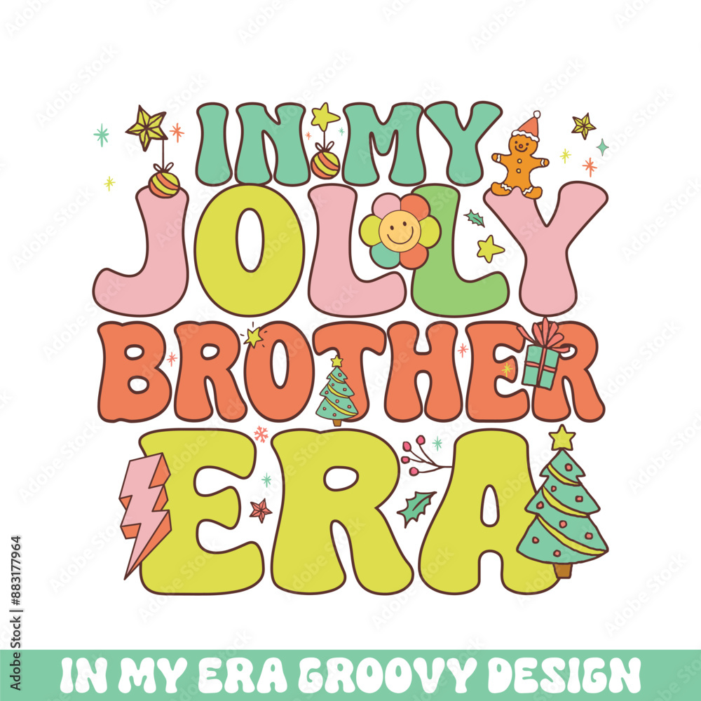 Fototapeta premium In my jolly brother Christmas era groovy retro, Merry Christmas retro designs