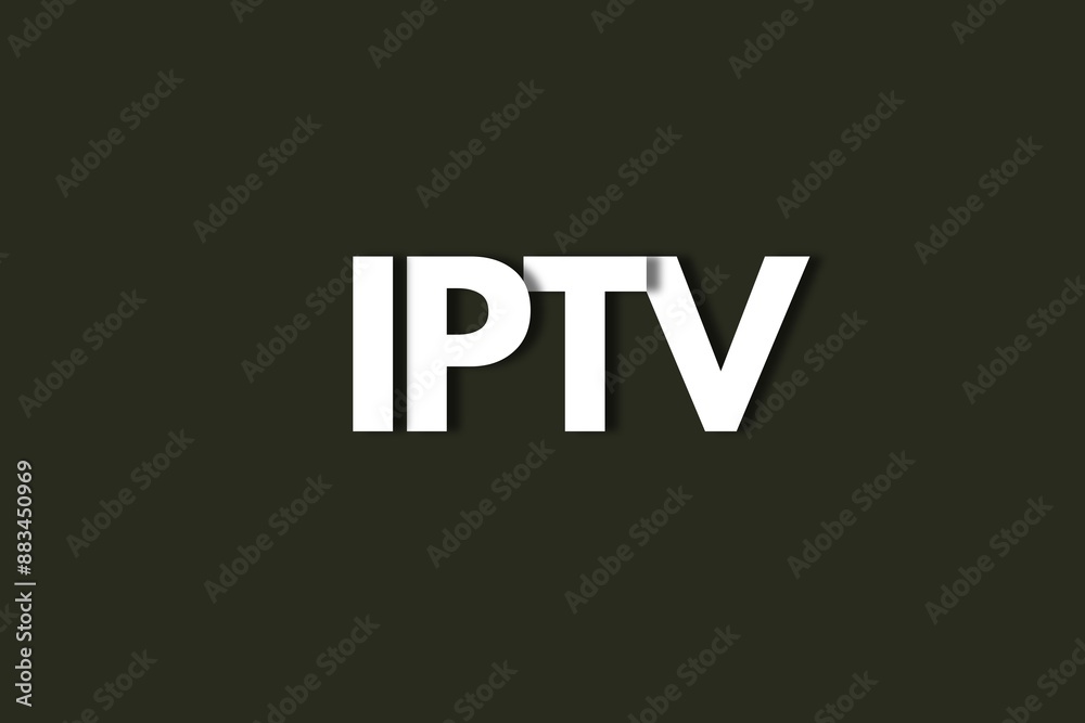 IPTV, Internet Protocol Television IPTV, Internet Protocol Television